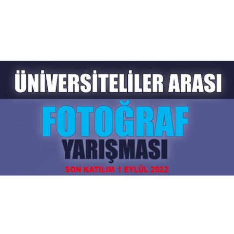 Üniversiteliler Arası 1. Ulusal Fotoğraf Yarışması