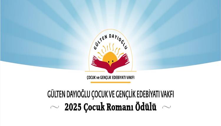 Gülten Dayıoğlu Vakfı 2025 Yılı Çocuk Romanı Ödülü