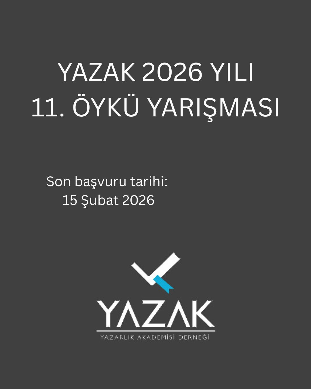 YAZAK 2026 Yılı 11. Öykü Yarışması