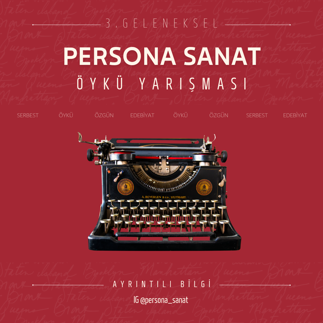 3. Geleneksel Persona Sanat Öykü Yarışması