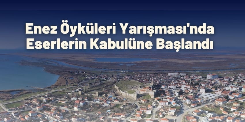 Enez Öyküleri Yarışması