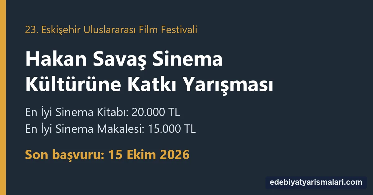 Hakan Savaş Sinema Kültürüne Katkı Yarışması duyuru görseli