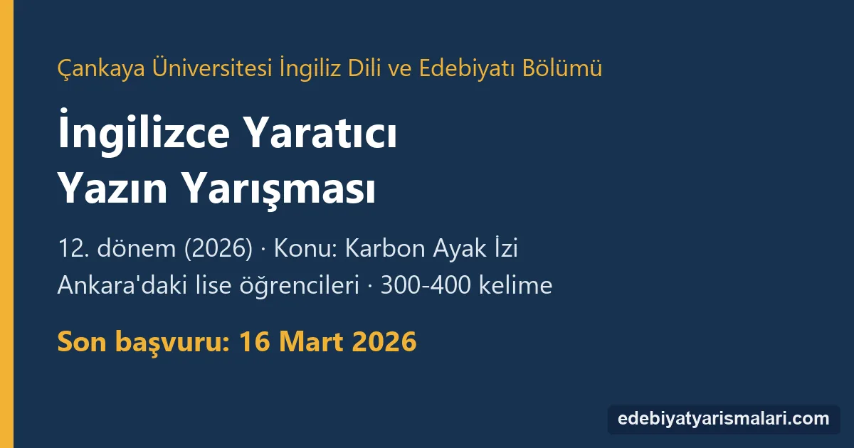 Çankaya Üniversitesi İngilizce Yaratıcı Yazın Yarışması duyuru görseli