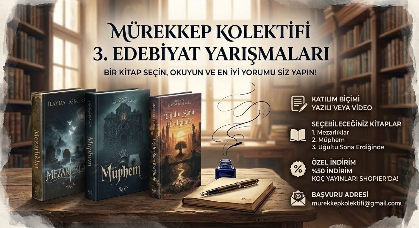 Mürekkep Kolektifi 3. Edebiyat Yarışması