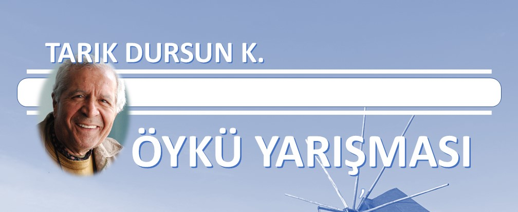Tarık Dursun K. Öykü Yarışması
