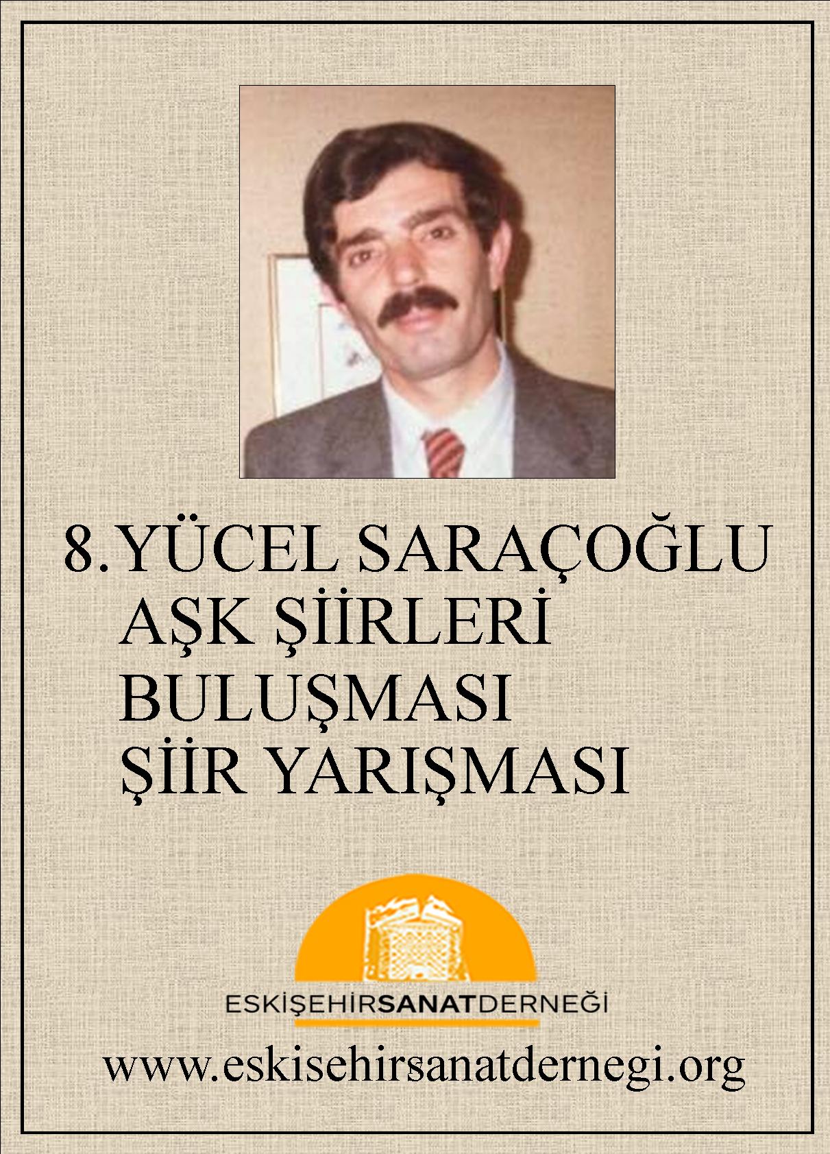 8. Yücel Saraçoğlu Aşk Şiirleri Yarışması